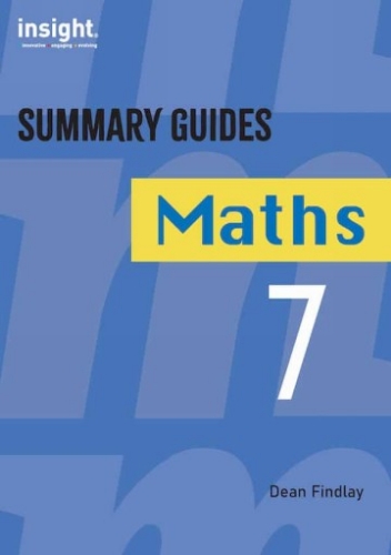 Summary Guides - Maths 7